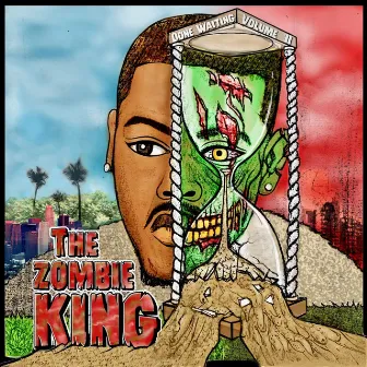 Done Waiting, Vol. 2: the Zombie King by Nosxleep