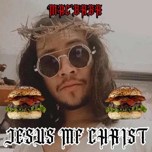 Jesus mf Christ Freestyle