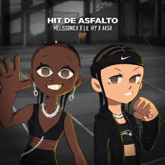 Hit de Asfalto by aksacyber