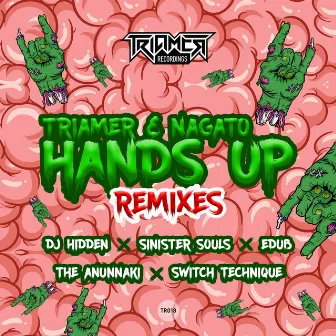 Hands Up Remixes by TriaMer & Nagato