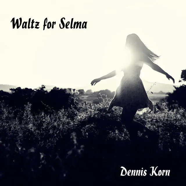 Waltz for Selma