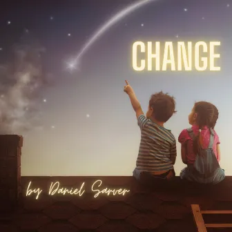 Change by Daniel Sarver