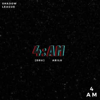 4am by [dru]