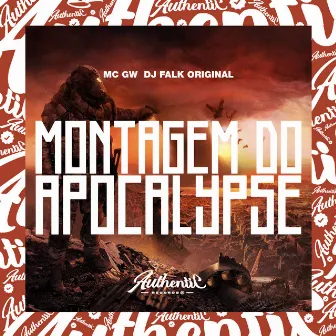 Montagem do Apocalypse by DJ Falk Original