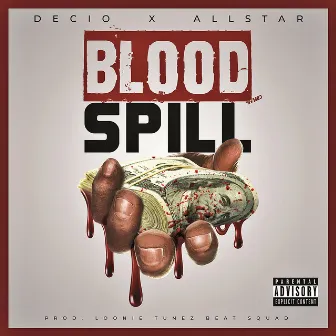 Bloodspill by Decio