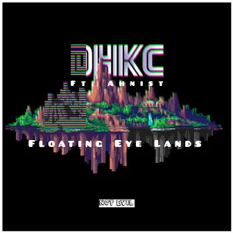 Floating Eye Lands by DHKC