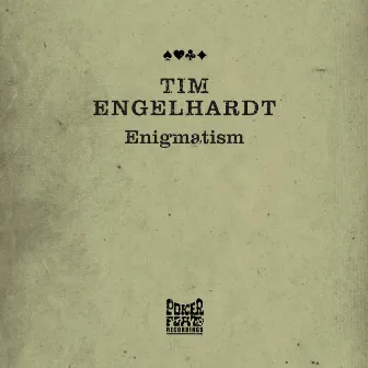 Enigmatism by Tim Engelhardt