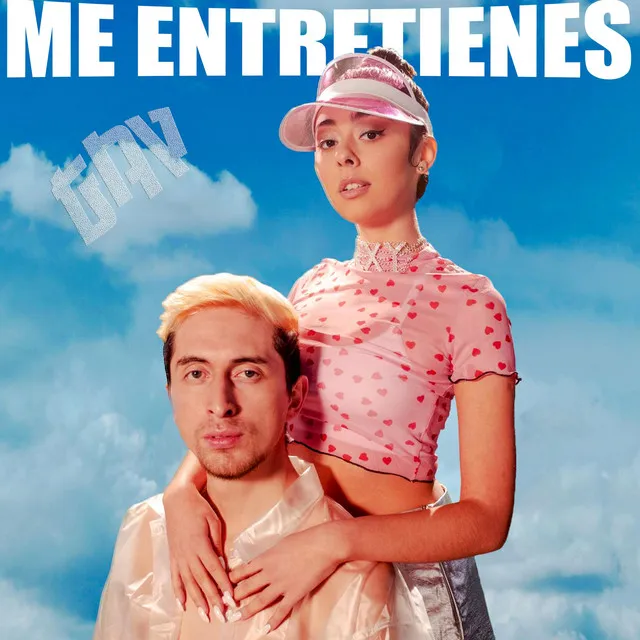 Me Entretienes