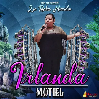 Con Su Cumbia La Roba Maridos by Irlanda Montiel