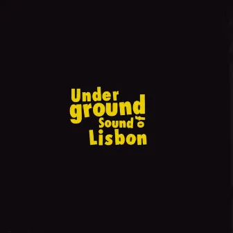 Early Years - The Singles Collection 1993 - 1998 by Underground Sound Of Lisbon