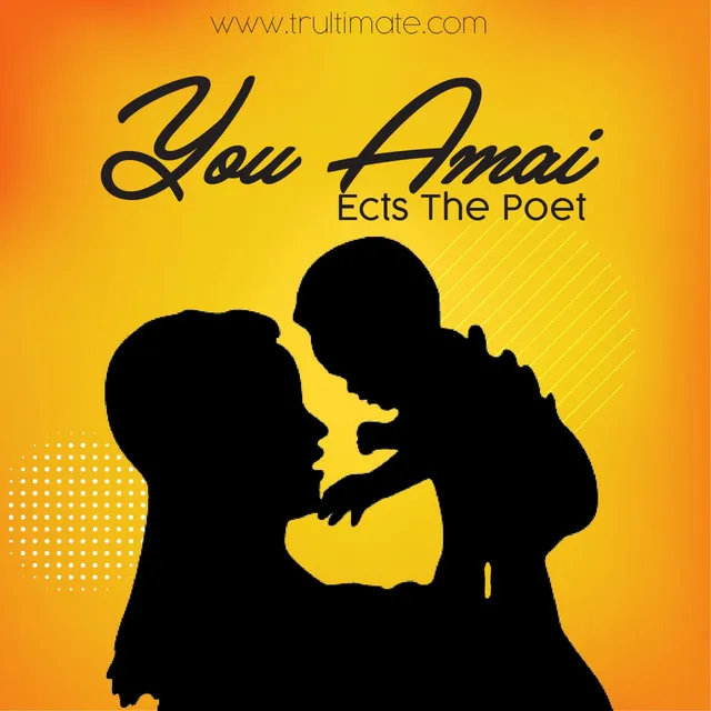 You Amai (Ects the Poet)