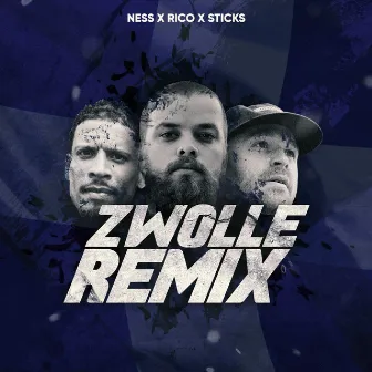 Zwolle (Remix) by NESS