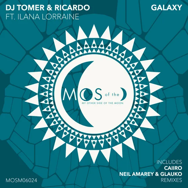 Galaxy - Neil Amarey & Glauko Remix