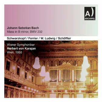 Bach: Mass in B Minor, BWV 232 (Live) by Wiener Singverein