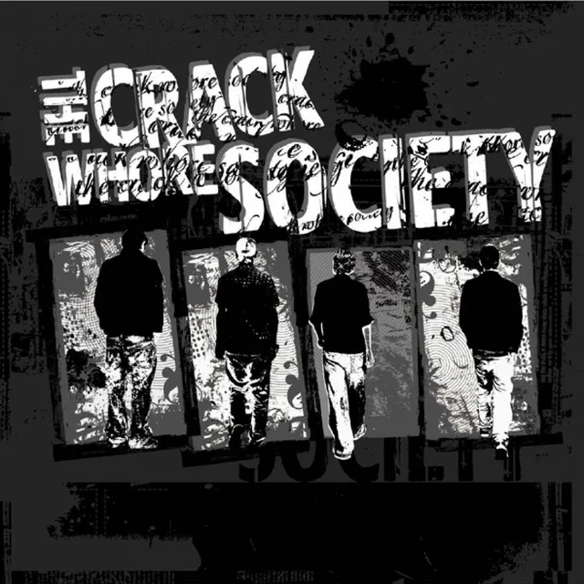 The Crack Whore Society