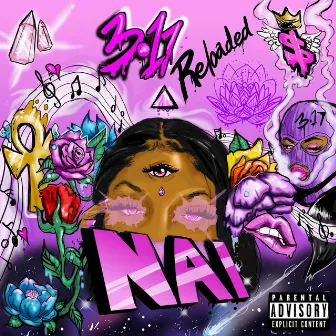 3/17 RELOADED by NAI