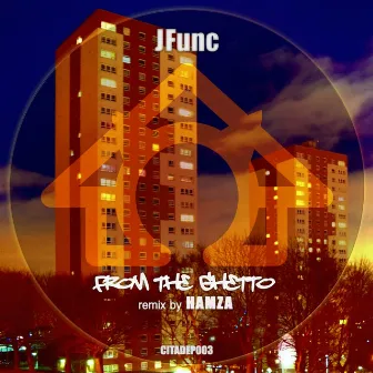 From the Ghetto by JFunc