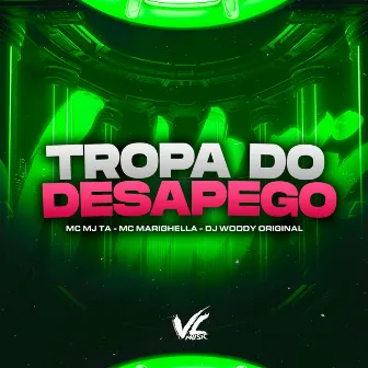 Tropa do Desapego by MC MARIGHELLA