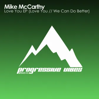 Love You EP by Mike McCarthy