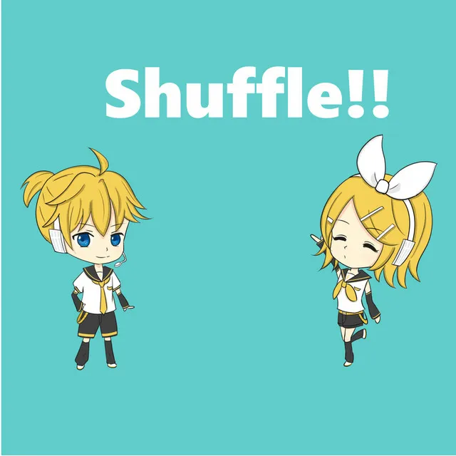 Shuffle!!