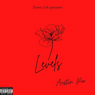 Levels by Austin Poe