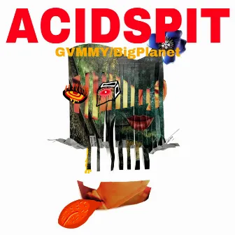 acidSpit by GVMMY