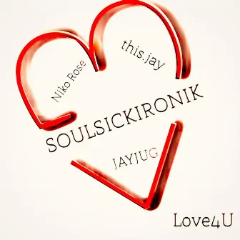 Love4U by SoulSickIronik