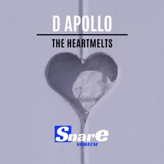 The Heartmelts by D Apollo