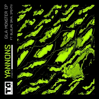 Gila Monster EP by Yannons