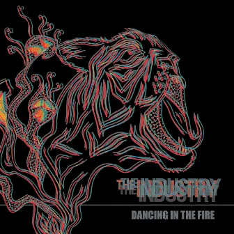 Dancing In the Fire by The Industry