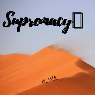 Supremacy by DJ Wally