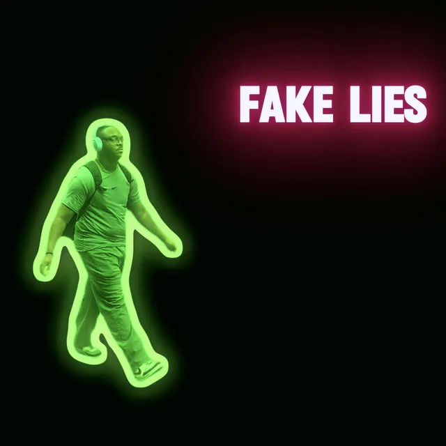 Fake Lies