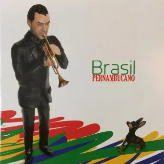 Brasil Pernambucano by Roque Netto