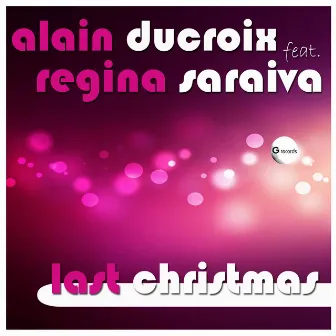 Last Christmas (feat. Regina Saraiva) by Unknown Artist