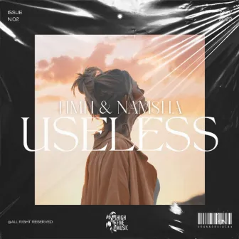 Useless by Namsha