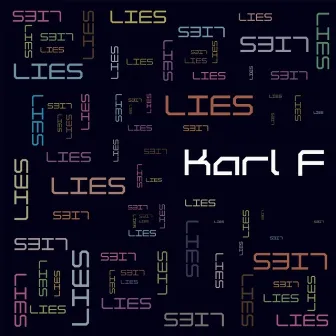 Lies by Karl F