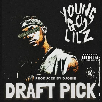 Draft Pick by Young God Lilz