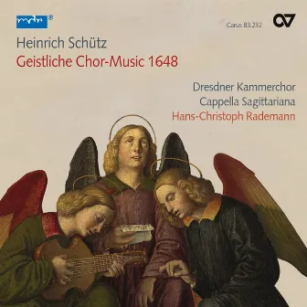 Heinrich Schütz: Geistliche Chor-Music 1648 (Complete Recording Vol. 1) by Cappella Sagittariana Dresden