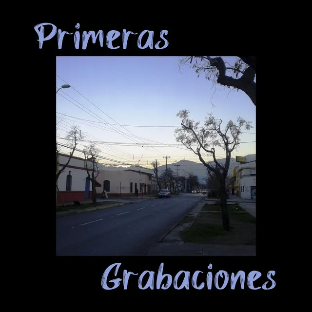 Primeras Grabaciones