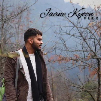 Jaane Kyoon by Meer