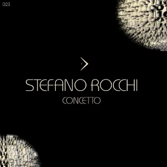 Concetto by Stefano Rocchi