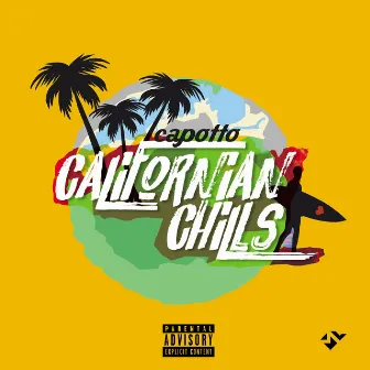 Californian chills by Capotto