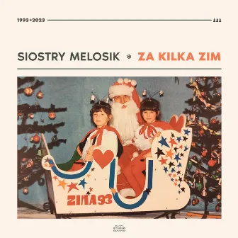 ZA KILKA ZIM (Radio Edit) by Siostry Melosik