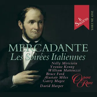 Il salotto, Vol. 1: Mercadante - Les Soirees italiennes by David Harper