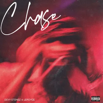 CHASE by LeRoyce