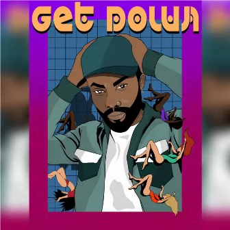 Get Down by DOC MRTIN