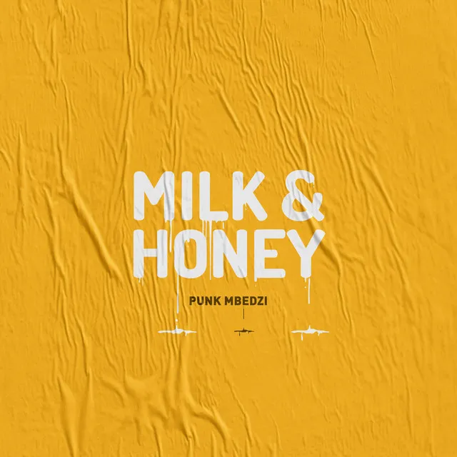 Milk & Honey (feat. FKA Mash)