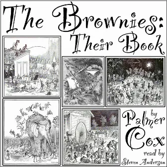 The Brownies: Their Book by Steve Anderson