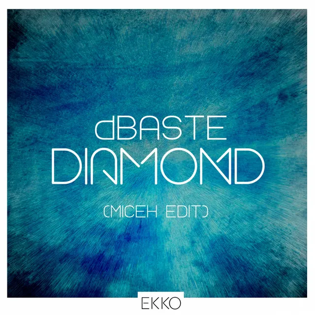 Diamond (MICEH Edit)