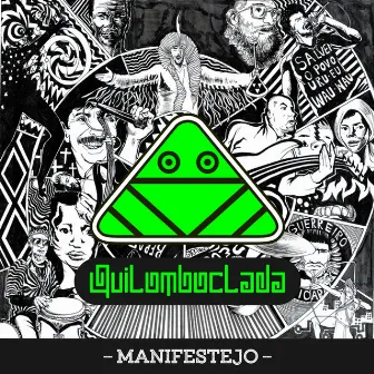 Manifestejo by Banda Quilomboclada